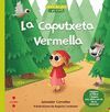 LA CAPUTXETA VERMELLA / EL LLOBATÓ VERMELL