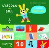 L''ESCOLA DEL BILL
