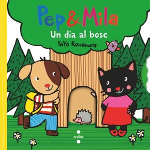 PEP & MILA. UN DIA AL BOSC