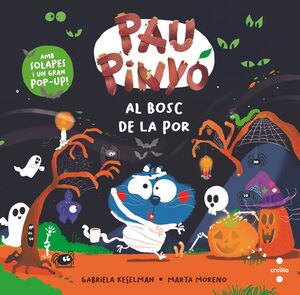 PAU PINYÓ: AL BOSC DE LA POR