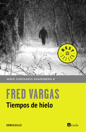 TIEMPOS DE HIELO (COMISARIO ADAMSBERG 8)