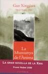 MUNTANYA DE L'ANIMA, L' -PREMI NOBEL 2000-