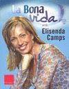 LA BONA VIDA