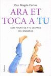 ARA ET TOCA A TU