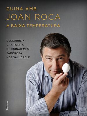 CUINA AMB JOAN ROCA A BAIXA TEMPERATURA