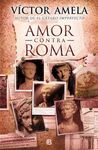 AMOR CONTRA ROMA