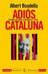ADIÓS CATALUÑA