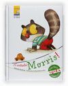 ­CUIDADO MORRIS! - ESTE LIBRO RONCA