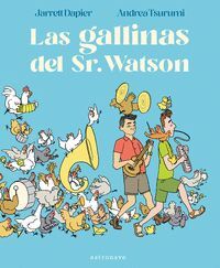 LAS GALLINAS DEL SR WATSON