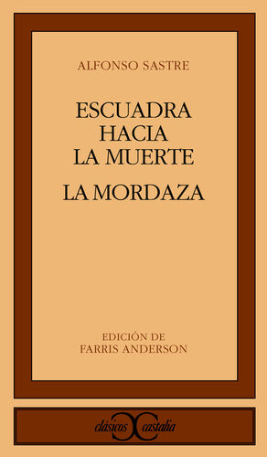 ESCUADRA HACIA LA MUERTE. LA MORDAZA
