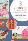 3 CONTES DE CARNAVAL