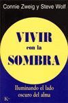 VIVIR CON LA SOMBRA