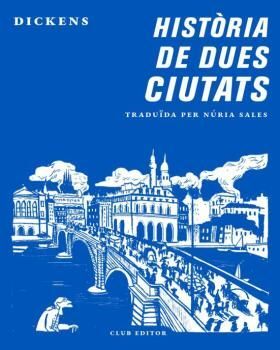 HISTORIA DE DUES CIUTATS