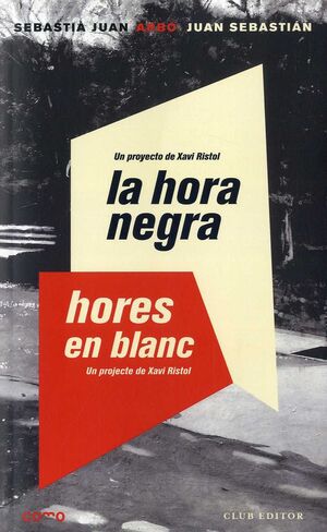 HORA NEGRA, LA