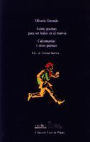 VEINTE POEMAS PARA SER LEÍDOS EN EL TRANVÍA. CALCOMANÍAS Y OTROS POEMAS