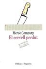 EL CERVELL PERDUT