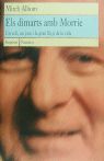 ELS DIMARTS AMB MORRIE
