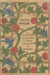 EL RUISEÑOR Y LA ROSA Y OTROS CUENTOS DE HADAS