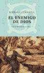 EL ENEMIGO DE DIOS