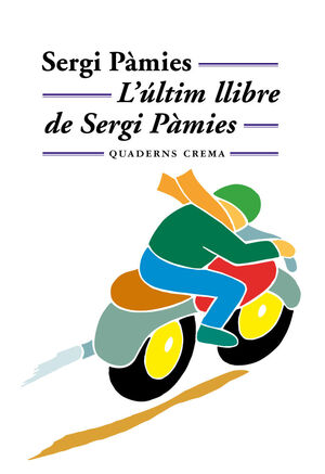 L?ÚLTIM LLIBRE DE SERGI PÀMIES