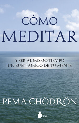 CÓMO MEDITAR