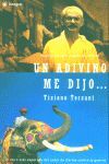 UN ADIVINO ME DIJO ...