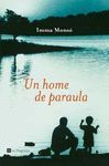 UN HOME DE PARAULA