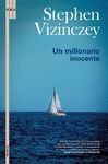UN MILLONARIO INOCENTE