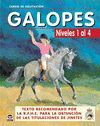 GALOPES : CURSO DE EQUITACION, NIVELES 1 AL 4