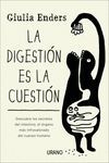 LA DIGESTIÓN ES LA CUESTIÓN