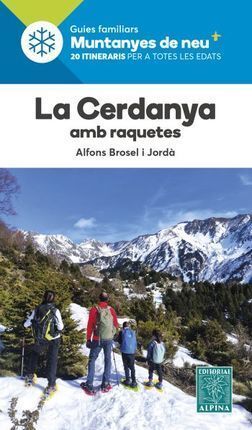 CERDANYA AMB RAQUETES, LA -ALPINA