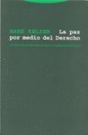 LA PAZ POR MEDIO DEL DERECHO