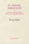EL FRÁGIL ABSOLUTO