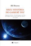 BREU HISTÒRIA DE GAIREBÉ TOT