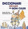 DICCIONARI (ABREUJAT) DEL BON CULER