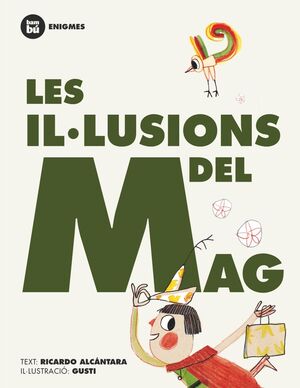 LES IL.LUSIONS DEL MAG