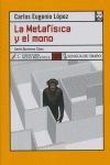 METAFISICA Y EL MONO NB-128