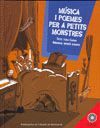 MUSICA I POEMES PER A PETITS MONSTRES