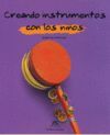 CREANT INSTRUMENTS AMB ELS MÉS PETITS