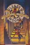 ULYSSES MOORE 2. LA TIENDA DE LOS MAPAS OLVIDADOS