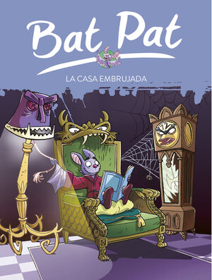 BAT-PAT: LA CASA EMBRUJADA