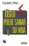 USTED PUEDE SANAR SU VIDA