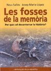 LES FOSSES DE LA MEMORIA