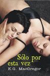 SÓLO POR ESTA VEZ