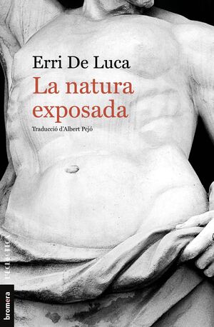 LA NATURA EXPOSADA