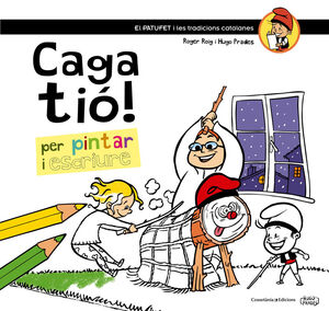 CAGA TIÓ!