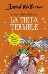 LA INCREIBLE HISTÒRIA DE... LA TIETA TERRIBLE