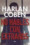 NO HABLES CON EXTRAÑOS