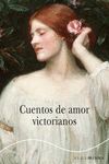 CUENTOS DE AMOR VICTORIANOS - MINUS