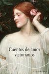 CUENTOS DE AMOR VICTORIANOS - MINUS